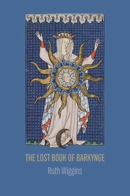 The Lost Book of Barkynge Paperback Shearsman Books