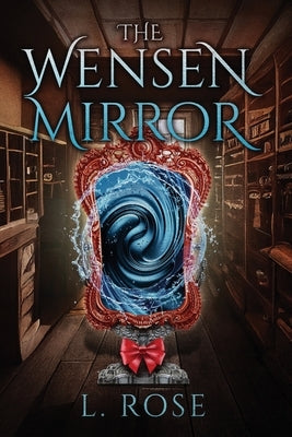 The Wensen Mirror Paperback MindStir Media