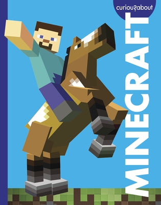 Curious about Minecraft Paperback Amicus Ink