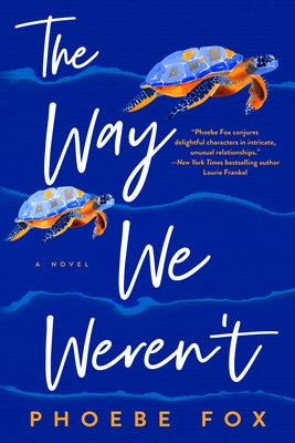 Paperback of The Way We Weren't by Berkley Books, featuring a cover image with artistic design and title text.