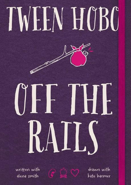 Tween Hobo: Off the Rails Paperback Gallery Books