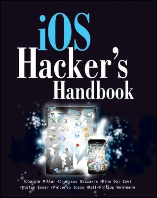 iOS Hacker's Handbook Paperback Wiley