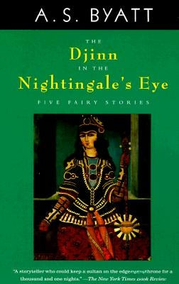 The Djinn in the Nightingale's Eye Paperback Vintage