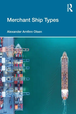 Merchant Ship Types Paperback Routledge