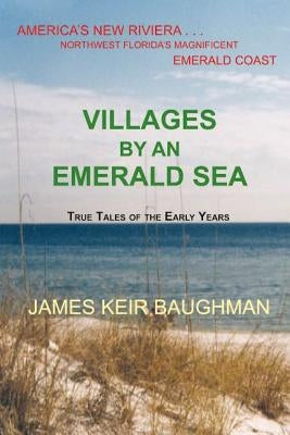 Villages By An Emerald Sea Paperback Baughman Literary Group