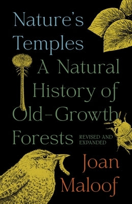 Paperback of Nature's Temples: A Natural History of Old-Growth Forests by Princeton University Press, showing forest imagery on the cover.