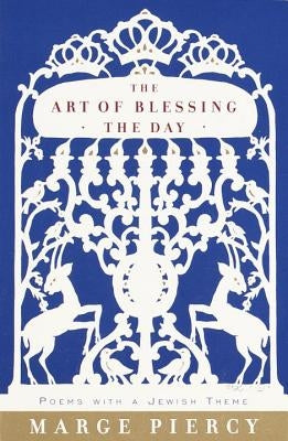 The Art of Blessing the Day Paperback Knopf Publishing Group