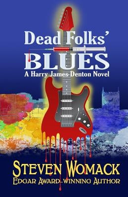 Dead Folk's Blues Paperback Spearhead Press