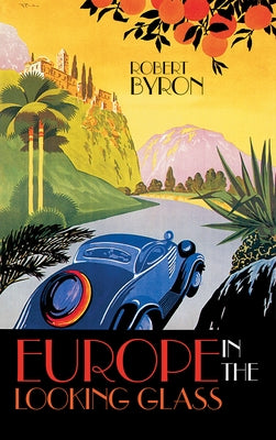 Europe in the Looking Glass Paperback Hesperus Press