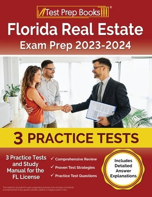 Florida Real Estate Exam Prep 2023-2024 paperback by Test Prep Books with practice tests and study manual, detailed answer explanations