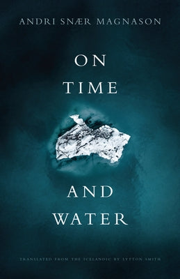 Open Letter paperback book titled "On Time and Water" with a cover image featuring a serene water scene.