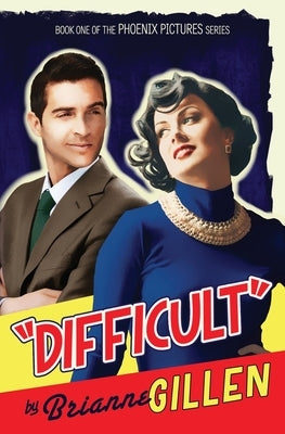 Difficult Paperback Brianne Gillen