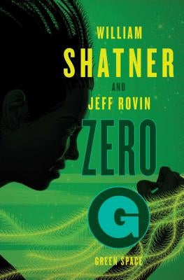 Paperback copy of Zero-G Volume 2: Green Space by Simon & Schuster featuring a space-themed cover illustration.