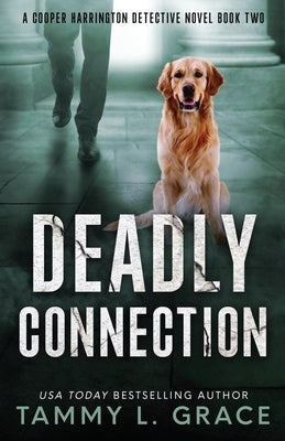 Deadly Connection: A Cooper Harrington Detective Novel Paperback Lone Mountain Press