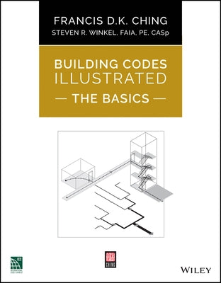 Building Codes Illustrated: The Basics Paperback Wiley