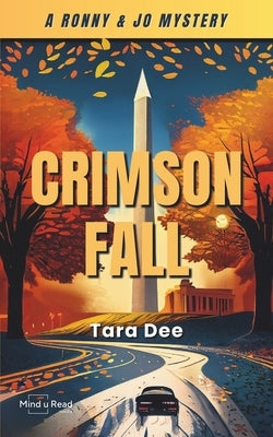 Crimson Fall: A Ronny & Jo Mystery Paperback Minduread Media Private Limited