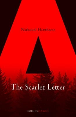 The Scarlet Letter (Collins Classics) Paperback William Collins