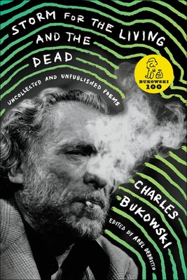 Storm for the Living and the Dead: Uncollected and Unpublished Poems Paperback Ecco Press