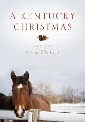 A Kentucky Christmas Paperback University Press of Kentucky