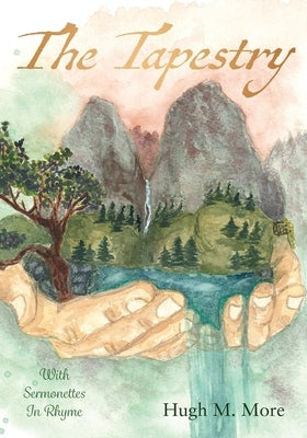 The Tapestry With Sermonettes In Rhyme Paperback Redemption Press