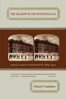 The Shadow of the Winter Palace Paperback Da Capo Press