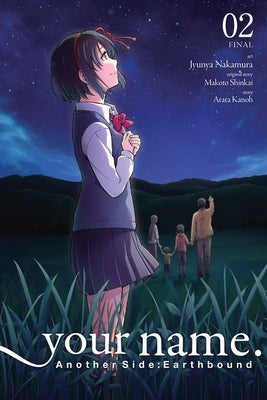 Your Name. Another Side: Earthbound, Vol. 2 (Manga) by Shinkai, Makoto