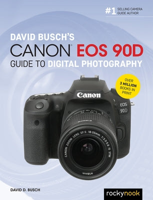 Paperback copy of David Busch's Canon EOS 90d Guide to Digital Photography by Rocky Nook, showing the book cover with camera images