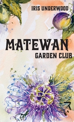 Matewan Garden Club by Underwood, Iris