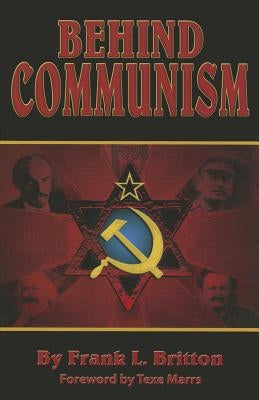 Behind Communism Rivercrest Publishing