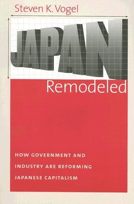Japan Remodeled Paperback Cornell University Press