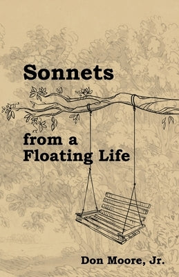 Sonnets from a Floating Life Paperback Virtualbookworm.com Publishing