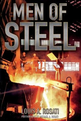 Men of Steel Paperback Arizati Press