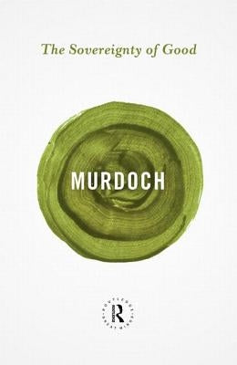 The Sovereignty of Good Paperback Routledge