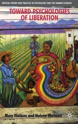 Toward Psychologies of Liberation Paperback Palgrave MacMillan