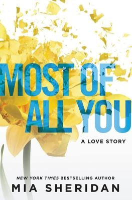 Most of All You: A Love Story Paperback Forever