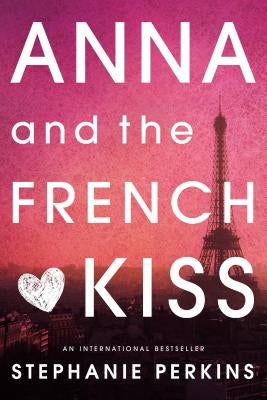 Anna and the French Kiss Paperback Speak