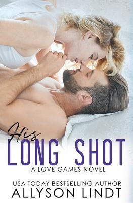 His Long Shot Paperback Acelette Press