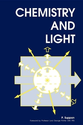 Chemistry and Light Paperback Royal Society of Chemistry