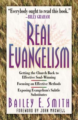 Real Evangelism Paperback W Publishing Group