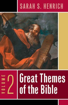 Great Themes of the Bible, Volume 2 Paperback Westminster John Knox Press