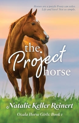 The Project Horse Paperback Natalie Reinert