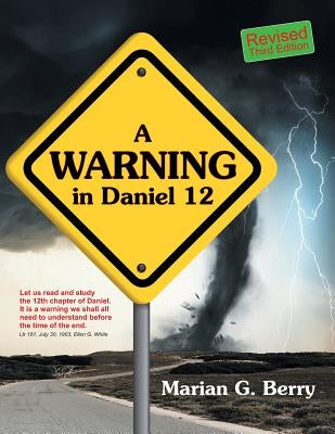 A Warning in Daniel 12 Paperback Teach Services, Inc.