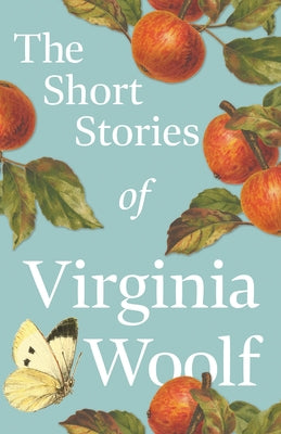 The Short Stories of Virginia Woolf Paperback Read & Co. Classics