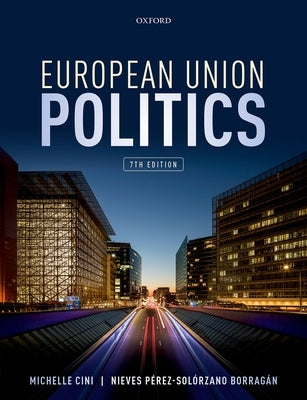 European Union Politics Paperback Oxford University Press, USA