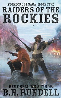 Raiders of the Rockies Paperback Wolfpack Publishing