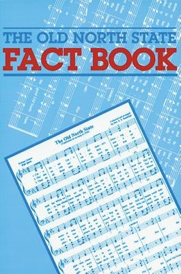 The Old North State Fact Book: Revised Edition, 2008 Paperback North Carolina Division of Archives & History