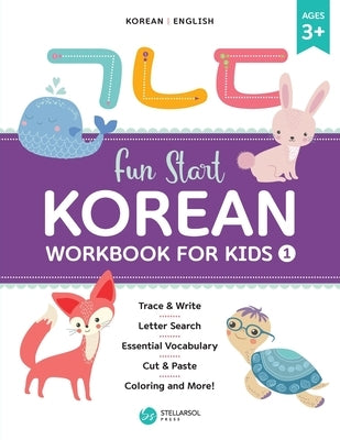 Fun Start Korean Workbook for Kids 1 Paperback Independently Published