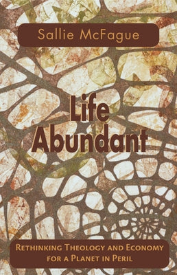 Life Abundant Paperback Fortress Press