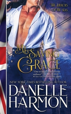 My Saving Grace Paperback Oliver-Heber Books