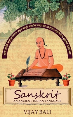 Sanskrit - An Ancient Indian Language Paperback Notion Press